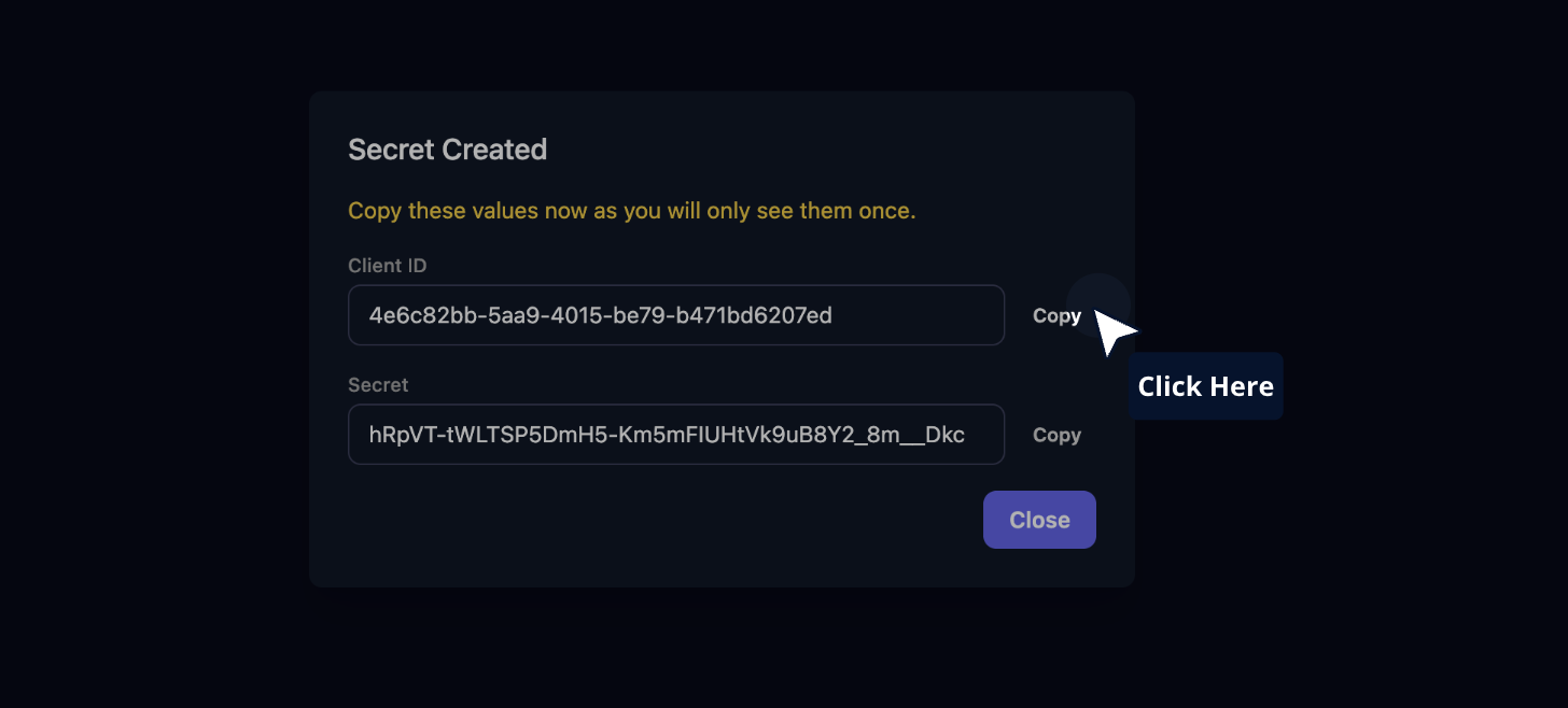 Copy the Client ID and Secret. These will be added to the desktop agent.